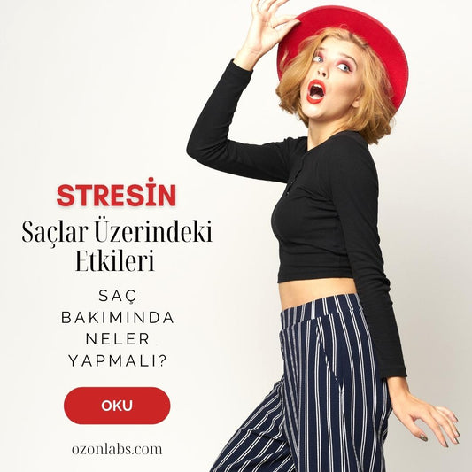 Stresin Saçlar Üzerindeki Etkileri
