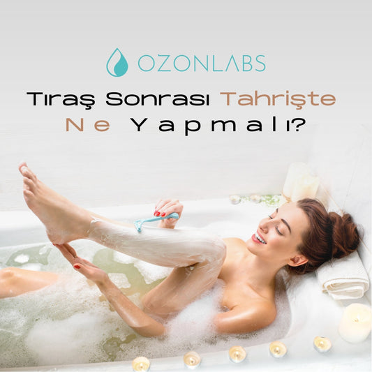 Tıraş Sonrası Tahrişte Ne Yapmalı?